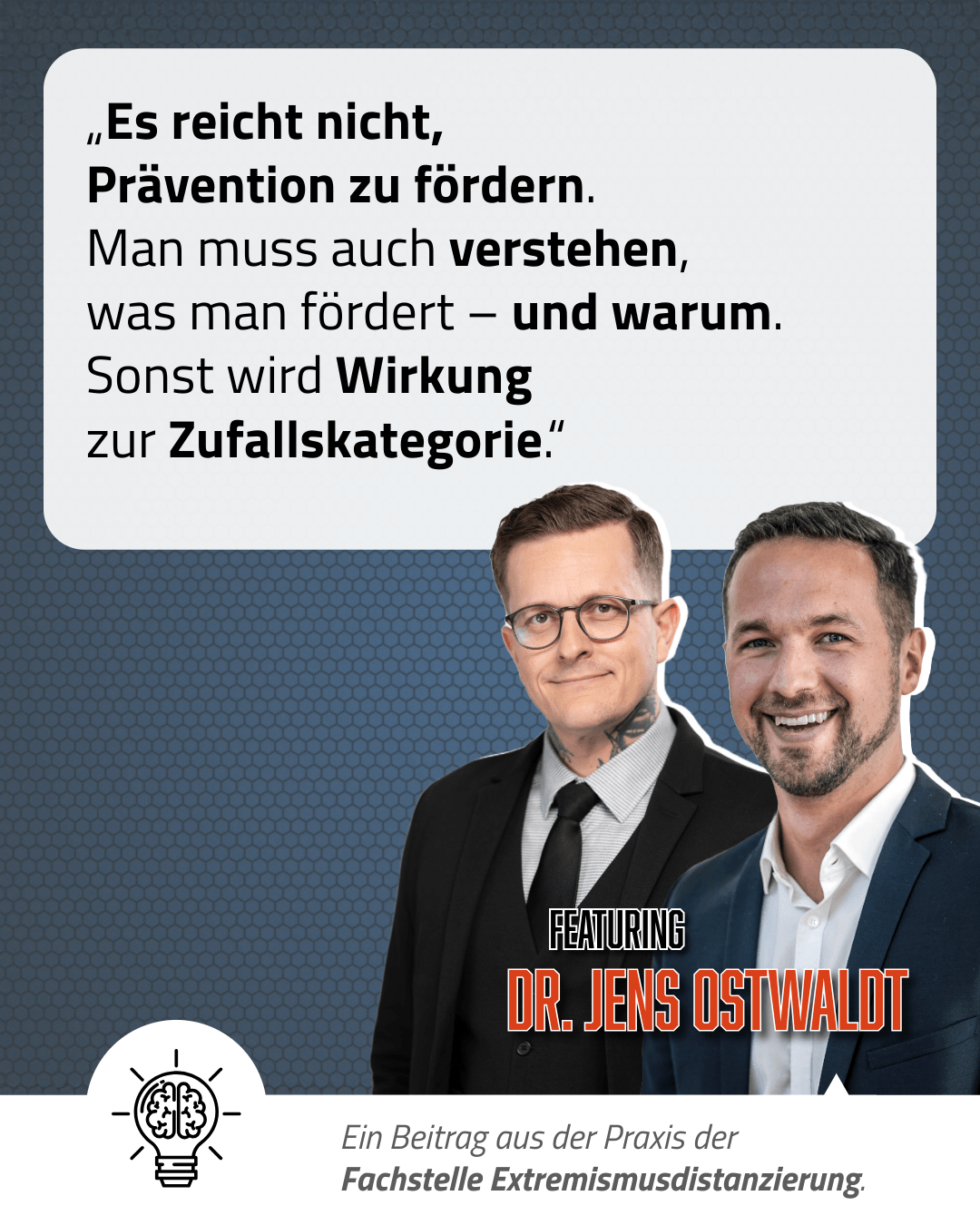 Zitat über Wirkung von Prävention mit Mathieu Coquelin und Dr. Jens Ostwald im Newsletter Analyse.Macht.Haltung