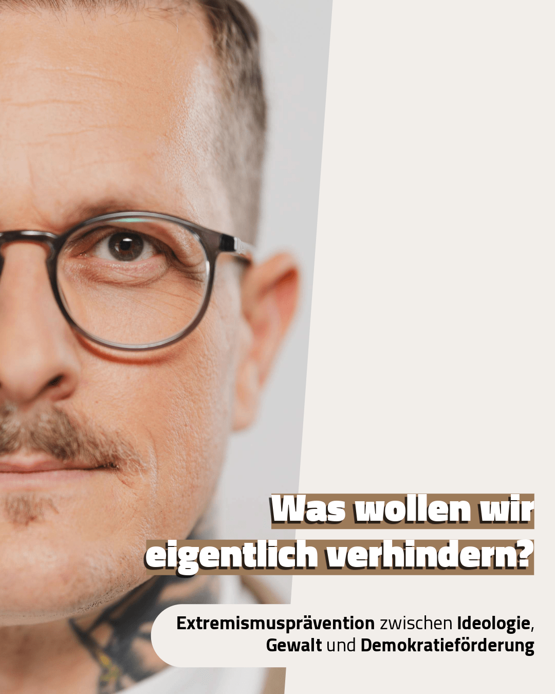 Titelgrafik zum Fachessay „Was wollen wir eigentlich verhindern?“ über Extremismusprävention und Demokratieförderung.